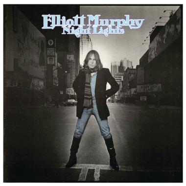 Elliott Murphy -  Night Lights